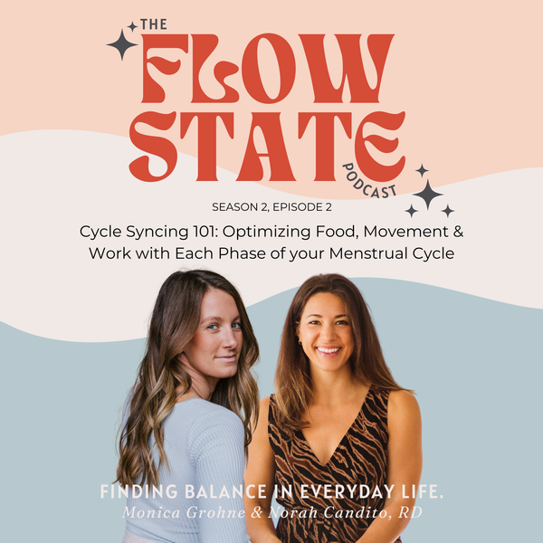 Cycle Syncing 101: How to Align Your Food, Movement & Work with Your Menstrual Cycle